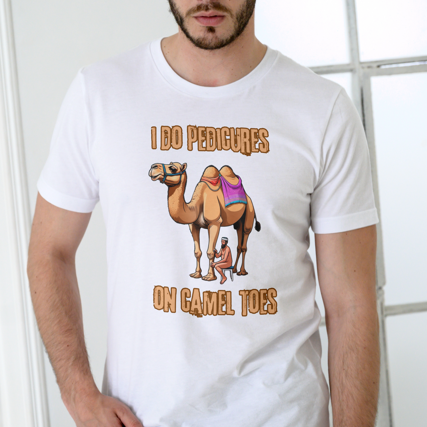 I DO PEDICURES ON CAMEL TOES T shirt