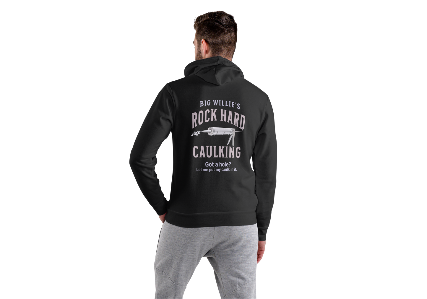 Hoodie, BIG WILLIES ROCK HARD CAULKING