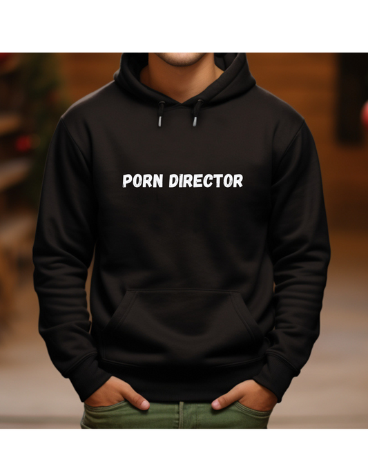 Hoodie, PORN DIRECTOR