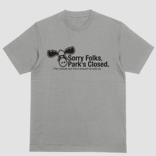 Short sleeve shirt, SORRY FOLKS PARK'S CLOSED